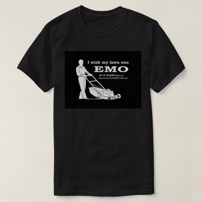 Jag önskar att min gräsmatta var emo så att den sk t shirt (Design framsida)