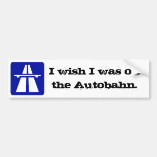 Jag önskar… autobahnen bildekal