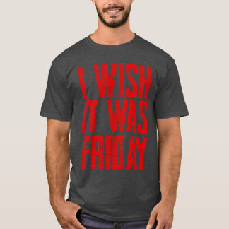 Jag önskar det var fredag pojke t shirt