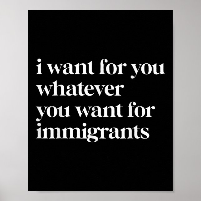 Jag önskar dig vad du än önskar för invandrare poster (Framsidan)