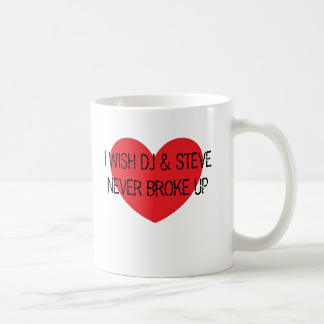 Jag önskar DJ och Steve Fattig aldrig upp Kaffemugg (Höger)