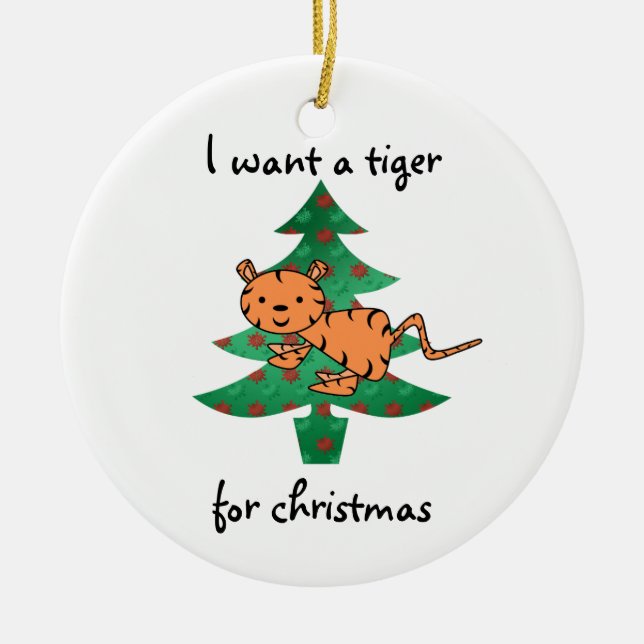 Jag önskar en tiger för julprydnad julgransprydnad keramik (Framsidan)