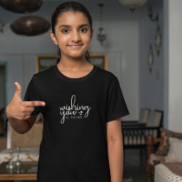 Jag önskar er allt gott t shirt