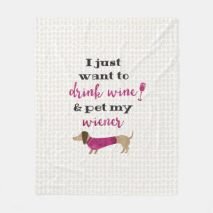 Jag önskar precis att dricka vin & dalta min fleecefilt