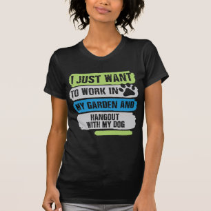 Jag önskar precis att fungera i min trädgård oc t-shirt