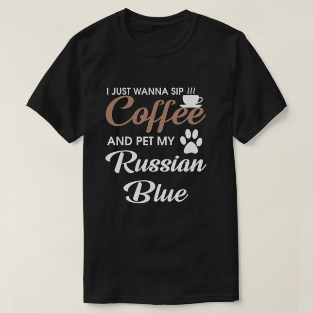 Jag önskar precis att läppja kaffe och dalta min t shirt (Design framsida)