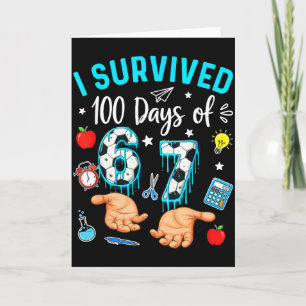 Jag överlevde 100 dagar av 67 fotboll 100:e dagen kort