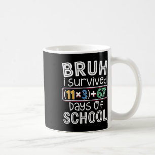 Jag överlevde 100 dagar i skolan Bruh matteekvatio Kaffemugg