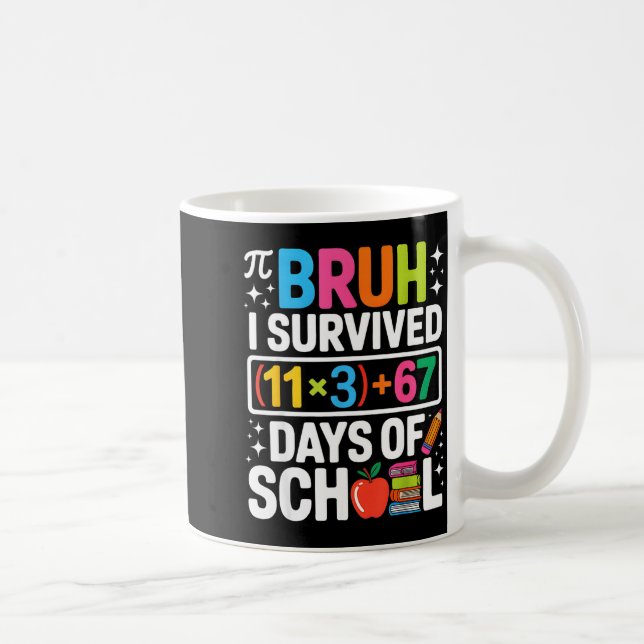 Jag överlevde 100 dagar skola Bruh Groovy Math ekv Kaffemugg (Höger)