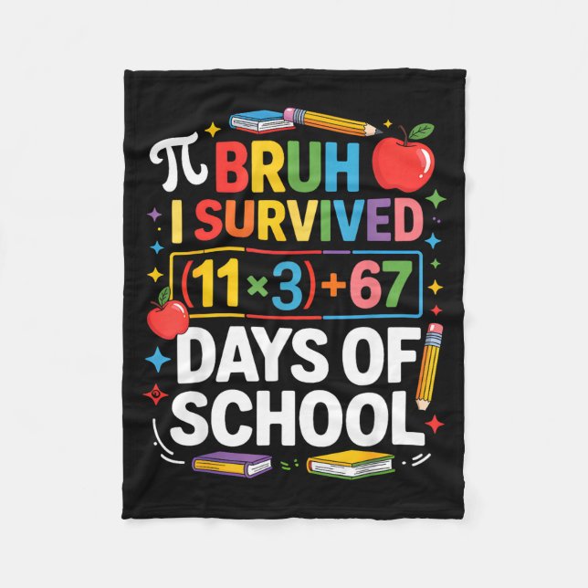 Jag överlevde 100 dagar skola bruh matte ekvation  fleecefilt (Framsidan)