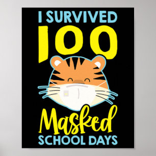 Jag Överlevde 100 måndagar i skolan - 100 dagar i Poster