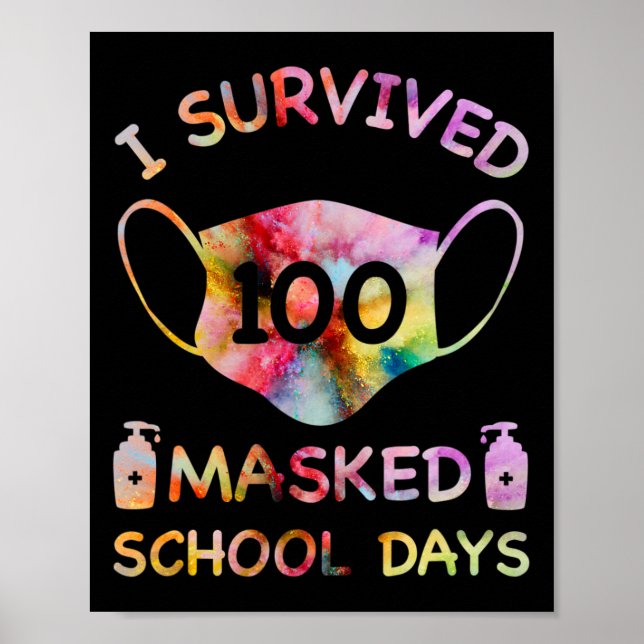 Jag Överlevde 100 Mask School Days För barn Lärare Poster (Framsidan)