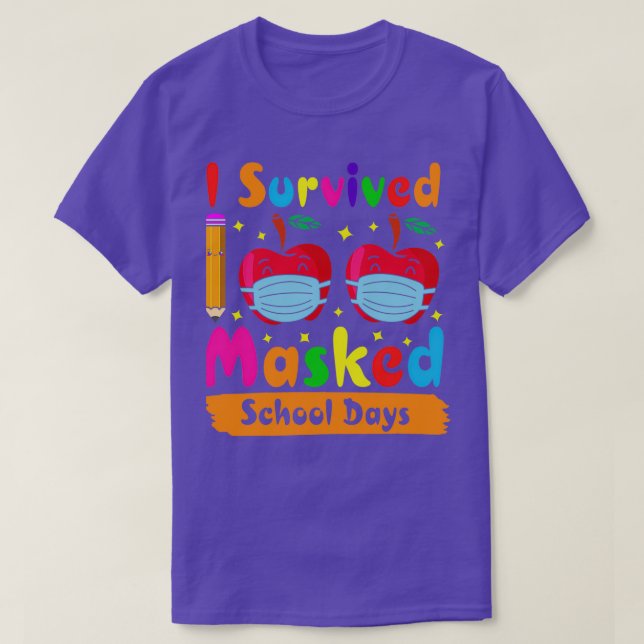 Jag överlevde 100 maskerade skoldagar 13 t shirt (Design framsida)