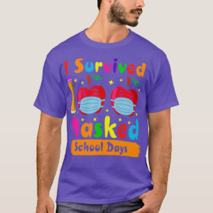 Jag överlevde 100 maskerade skoldagar 13 t shirt