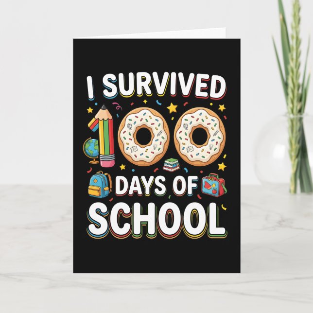 Jag överlevde 100 skoldagar Rolig Donut Lärare  Kort (Framsida)