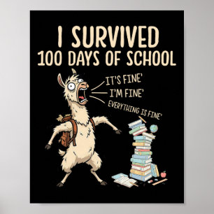 Jag överlevde 100 skoldagar Rolig lärare 100:e Poster