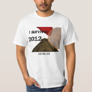 Jag överlevde 2012 tee shirt
