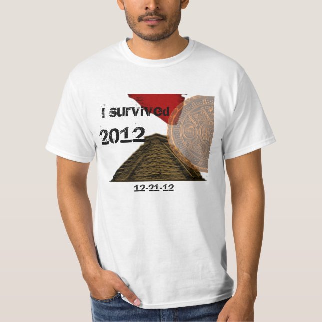 Jag överlevde 2012 tee shirt (Framsida)