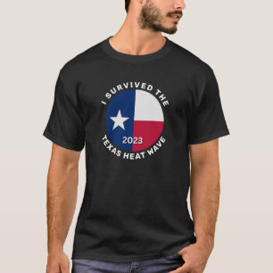 Jag Överlevde 2023 Texas Heat Wave T Shirt