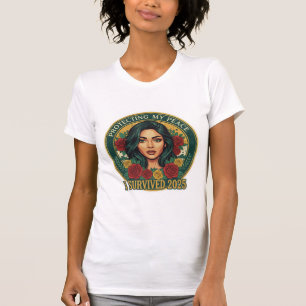 Jag överlevde 2025 T-Shirt – Tyst resiliens.