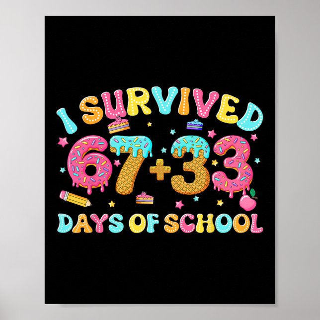 Jag överlevde 67 + 33 skoldagar Glassdropp G Poster (Framsidan)