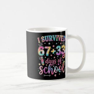 Jag överlevde 67 + 33 skoldagar Rolig lärare 6 7 Kaffemugg