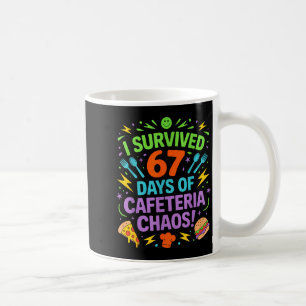 Jag överlevde 67 dagar av kafeterians kaos persona kaffemugg