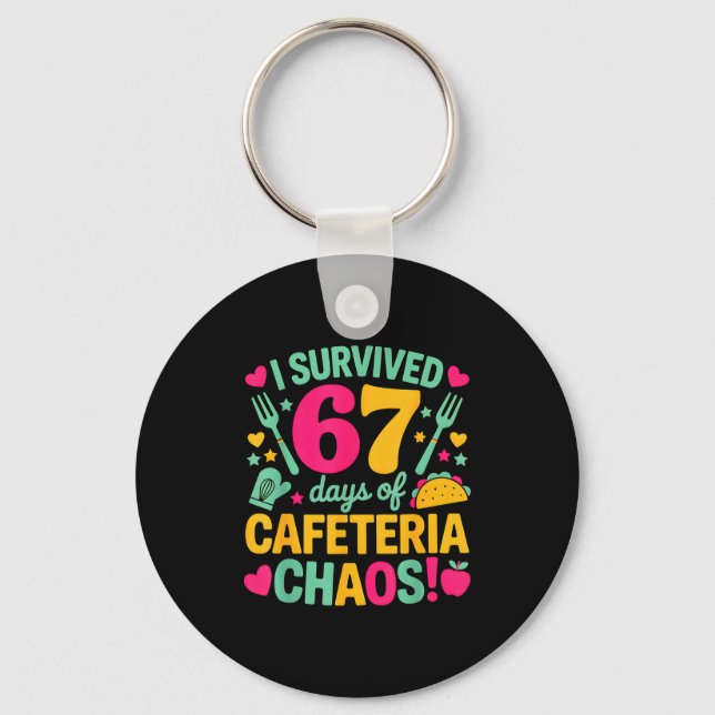 Jag överlevde 67 dagar av kafeterians kaos söta ma nyckelring (Framsida)