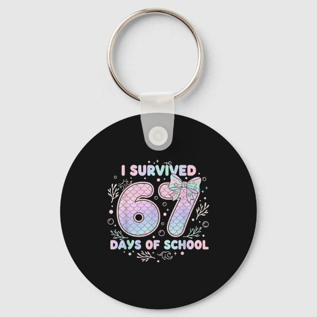 Jag överlevde 67 dagar av skolan Mermaid Coquette  Nyckelring (Framsida)