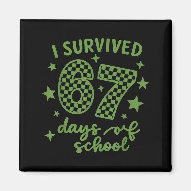 Jag överlevde 67 dagar av skollärare elev, kul magnet (Framsidan)