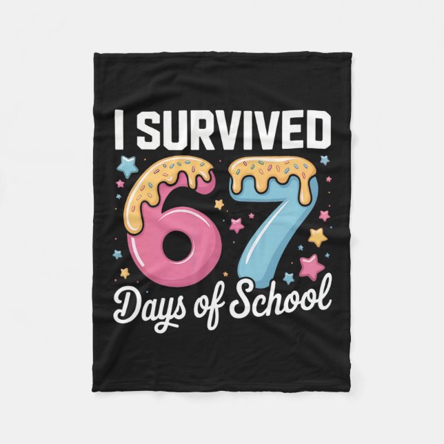 Jag överlevde 67 dagar av skollärare Elever Mem Fleecefilt (Framsidan)