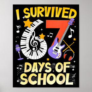 Jag överlevde 67 dagar av skolmusik klass pojke fl poster
