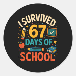 Jag överlevde 67 dagar av skolrelaterad kul lärare runt klistermärke