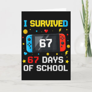 Jag överlevde 67 dagar i skolan 67 Rollig Lärargru Kort