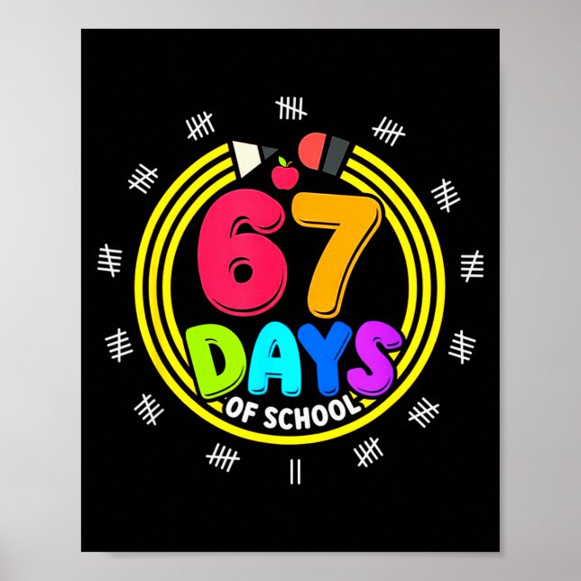 Jag överlevde 67 dagar i skolan 6 7 meme Z Gen Poster (Framsidan)