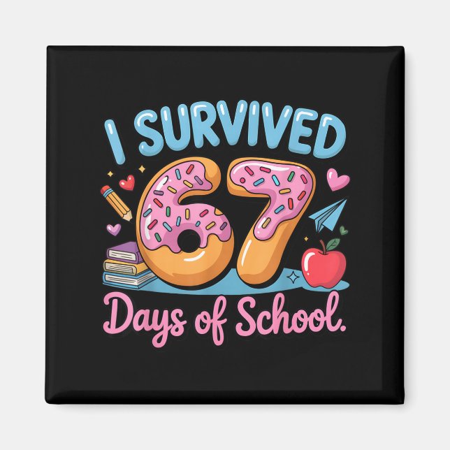 Jag överlevde 67 dagar i skolan - Lärare Elever D Magnet (Framsidan)