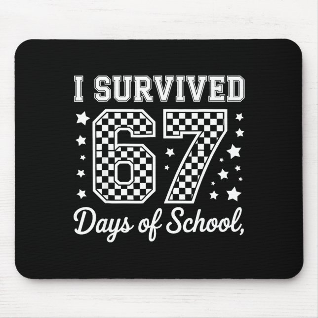 Jag överlevde 67 dagar i skolan Roligt meme lärare Musmatta (Framsidan)