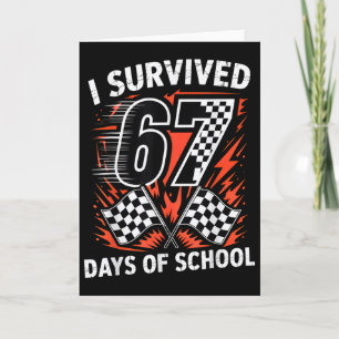 Jag överlevde 67 dagar i skolan Six Seven Meme Rac Kort