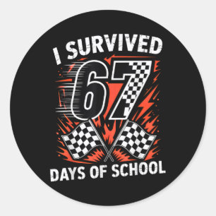 Jag överlevde 67 dagar i skolan Six Seven Meme Rac Runt Klistermärke