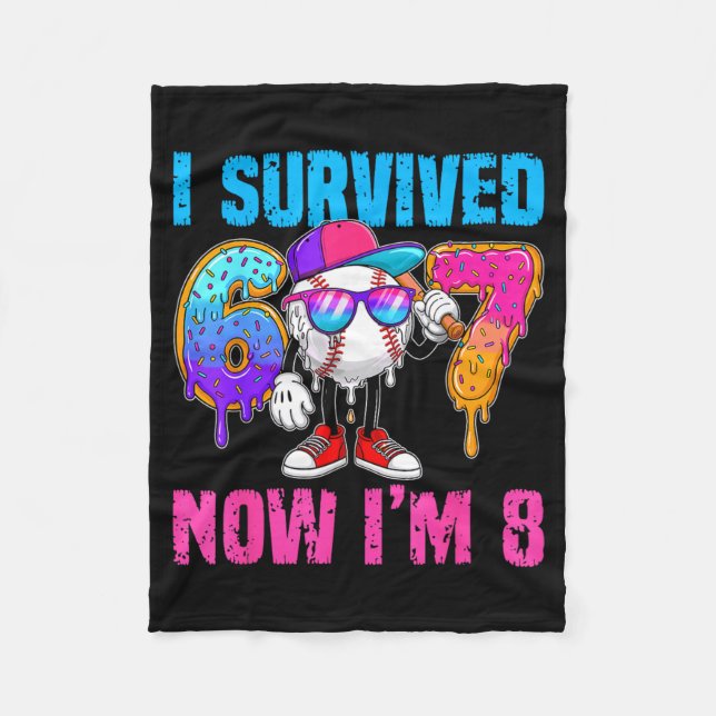 Jag överlevde 67 Jag är 8 år gammal baseboll 6 7 m Fleecefilt (Framsidan)