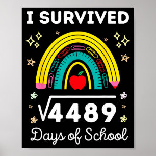 Jag överlevde 67 kvadratrotsdagar i skolan Roligt Poster