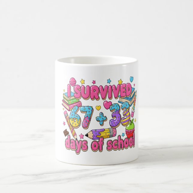 Jag överlevde 67 plus 33 dagar av skolmatte barn t kaffemugg (Center)