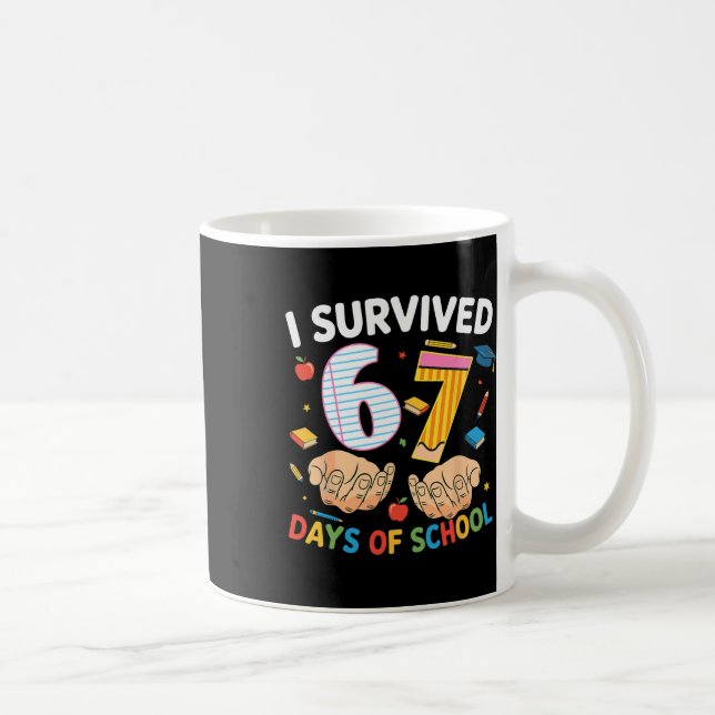 Jag överlevde 67 skoldagar Coolt lärar-design _ Kaffemugg (Höger)