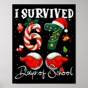 Jag överlevde 67 skoldagar Julsockerdricka Poster