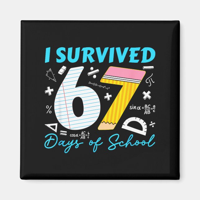 Jag överlevde 67 skoldagar  magnet (Framsidan)
