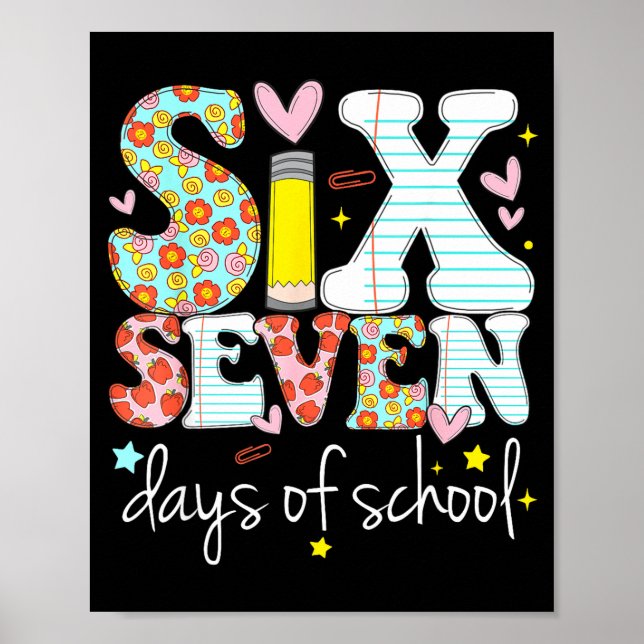 Jag överlevde 67 skoldagar Meme-design Rollig Six Poster (Framsidan)