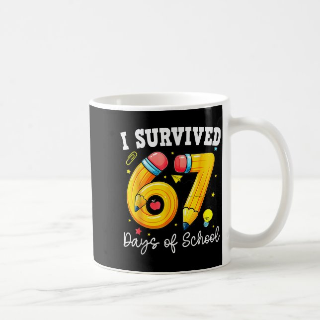 Jag överlevde 67 skoldagar Rolig 67-meme lärare Kaffemugg (Höger)