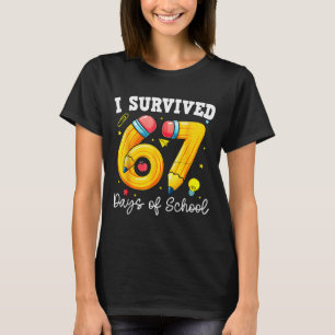 Jag överlevde 67 skoldagar Rolig 67 meme lärare T Shirt