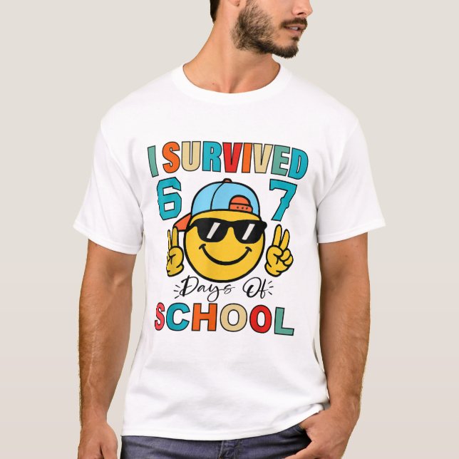 Jag överlevde 67 skoldagar Rolig 67 meme student T Shirt (Framsida)
