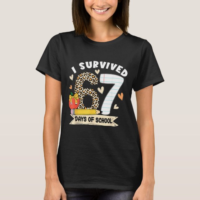 Jag överlevde 67 skoldagar Rolig leopard student T Shirt (Framsida)
